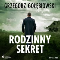 Rodzinny sekret - Grzegorz Gołębiowski - audiobook