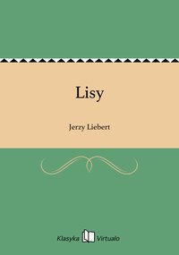 Lisy - Jerzy Liebert - ebook