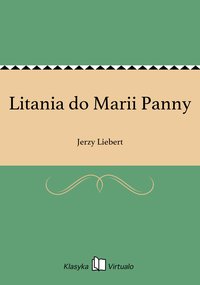 Litania do Marii Panny - Jerzy Liebert - ebook