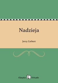 Nadzieja - Jerzy Liebert - ebook