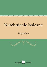Natchnienie bolesne - Jerzy Liebert - ebook