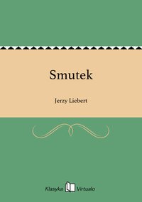 Smutek - Jerzy Liebert - ebook