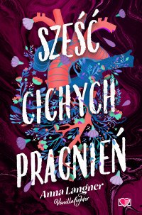 Sześć cichych pragnień - Anna Langner - ebook