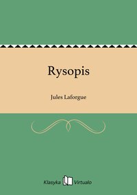 Rysopis - Jules Laforgue - ebook