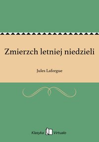 Zmierzch letniej niedzieli - Jules Laforgue - ebook