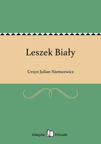 Leszek Biały - Ursyn Julian Niemcewicz - ebook
