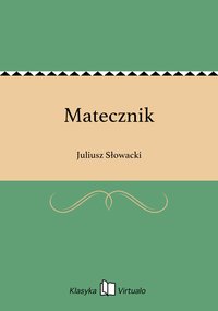 Matecznik - Juliusz Słowacki - ebook