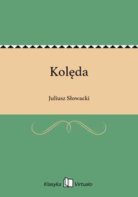 Kolęda - Juliusz Słowacki - ebook