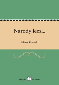 Narody lecz... - Juliusz Słowacki - ebook