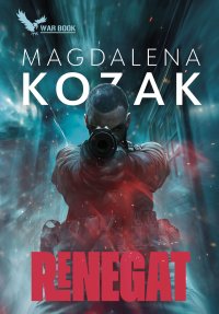 Renegat. Vesper 2 - Magdalena Kozak - ebook