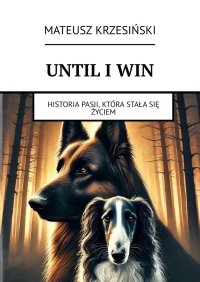 Until I win - Mateusz Krzesiński - ebook