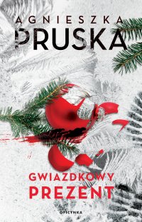 Gwiazdkowy prezent - Agnieszka Pruska - ebook