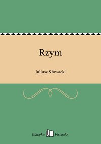 Rzym - Juliusz Słowacki - ebook