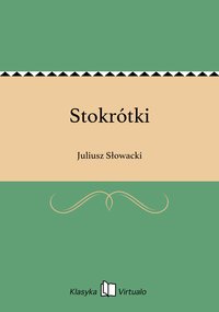 Stokrótki - Juliusz Słowacki - ebook
