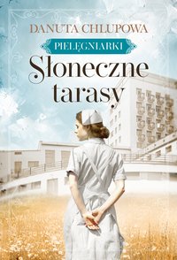 Słoneczne tarasy - Danuta Chlupowa - ebook