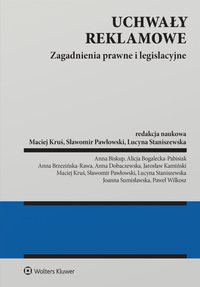 Uchwały reklamowe. Zagadnienia prawne i legislacyjne - Maciej Kruś - ebook