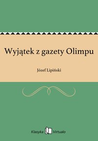 Wyjątek z gazety Olimpu - Józef Lipiński - ebook