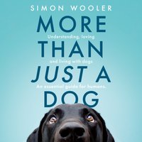 More Than Just a Dog - Simon Wooler - audiobook