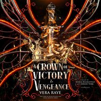 Crown of Victory and Vengeance - Vera Raye - audiobook
