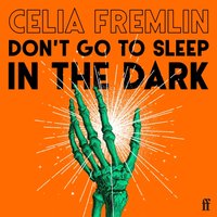 Don't Go to Sleep in the Dark - Celia Fremlin - audiobook