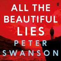 All the Beautiful Lies - Peter Swanson - audiobook