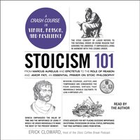 Stoicism 101 - Erick Cloward - audiobook