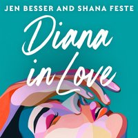 Diana In Love - Shana Feste - audiobook