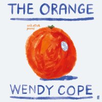 Orange and Other Poems - Wendy Cope - audiobook