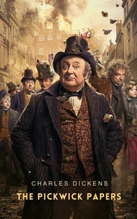 Pickwick Papers Volume 1 - Charles Dickens - audiobook