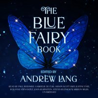 Blue Fairy Book - Andrew Lang - audiobook