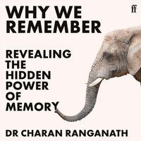 Why We Remember - Charan Ranganath - audiobook