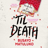 Til Death - Busayo Matuluko - audiobook