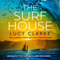 Surf House - Lucy Clarke - audiobook