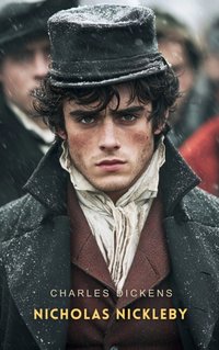 Nicholas Nickleby Volume 3 - Charles Dickens - audiobook