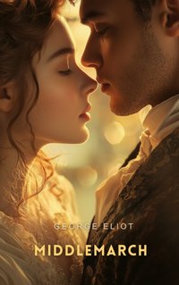 Middlemarch Volume 2 - George Eliot - audiobook
