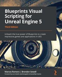 Blueprints Visual Scripting for Unreal Engine 5 [DRM] - Marcos Romero - ebook