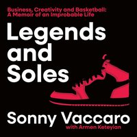 Legends and Soles - Ari Fliakos - audiobook