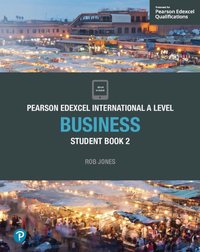 Pearson Edexcel International A Level Business Student Book [DRM] - Rob Jones - ebook