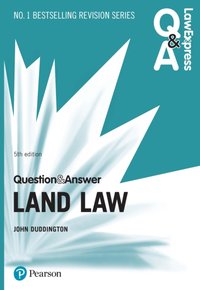 Law Express Question and Answer: Land Law PDF eBook [DRM] - John Duddington - ebook