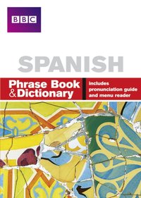 BBC Spanish Phrasebook ePub [DRM] - Phillippa Goodrich - ebook