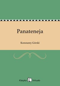 Panateneja - Konstanty Górski - ebook