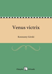 Venus victrix - Konstanty Górski - ebook