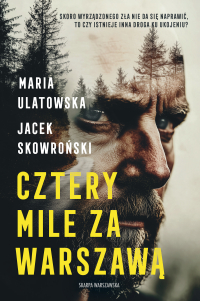 Cztery Mile za Warszawą - Maria Ulatowska - ebook