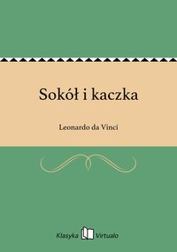 Sokół i kaczka - Leonardo da Vinci - ebook