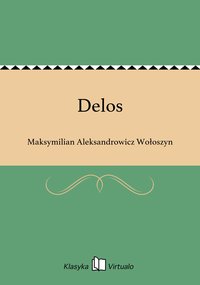 Delos - Maksymilian Aleksandrowicz Wołoszyn - ebook