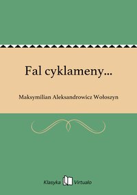 Fal cyklameny... - Maksymilian Aleksandrowicz Wołoszyn - ebook