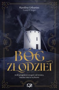 Bóg złodziei - Karolina Urbaniec - ebook