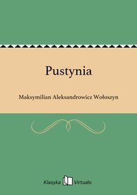 Pustynia - Maksymilian Aleksandrowicz Wołoszyn - ebook