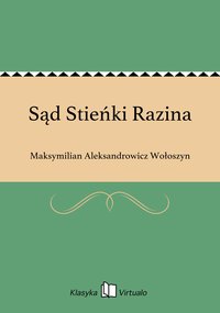 Sąd Stieńki Razina - Maksymilian Aleksandrowicz Wołoszyn - ebook