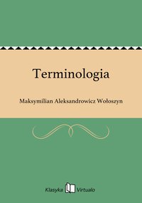 Terminologia - Maksymilian Aleksandrowicz Wołoszyn - ebook